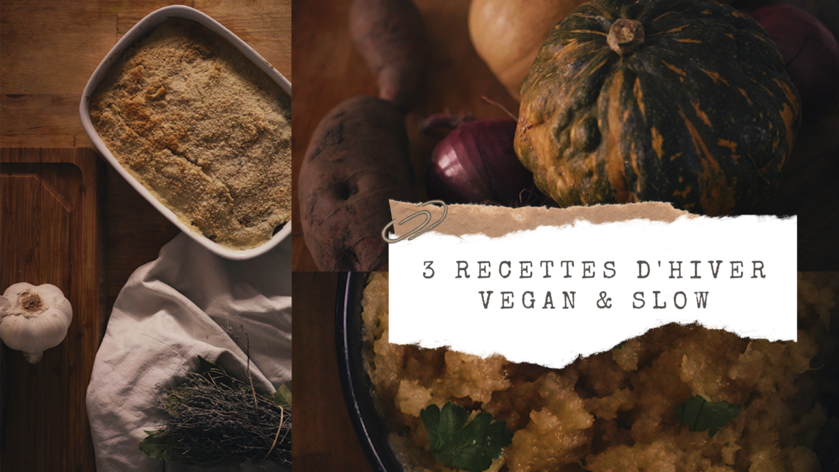 3 recettes hiver (vegan, local et de saison)